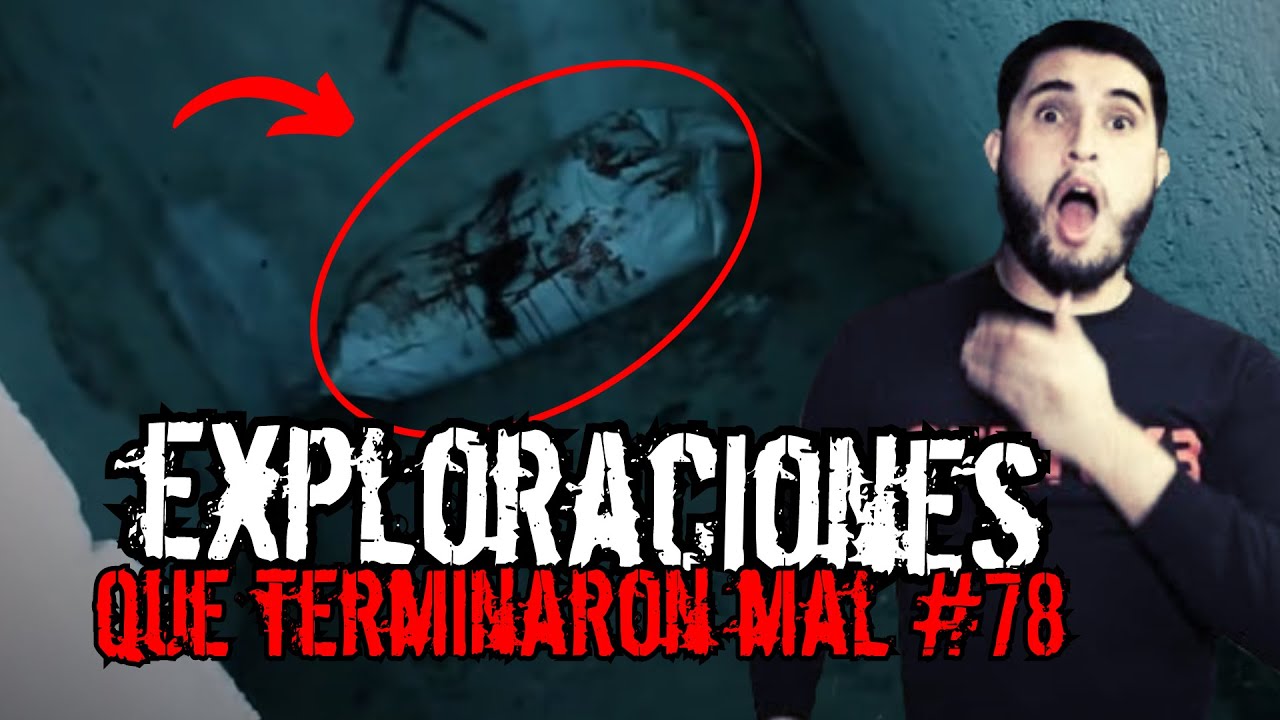 🔴3 EXPLORACIONES URBANAS QUE TERMINARON MAL #78| BELLIDOTV
