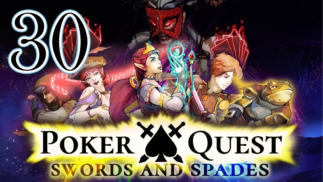 Let's Play Poker Quest Ep 30