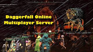 Daggerfall Online Multiplayer Server Join My Guild!  PVP Tournament THIS SATURDAY! Update