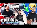 Would You Rather 1 Billion Or Live For 200 Years Ft BAILEY TV (WOW!)