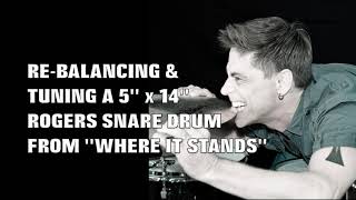 RE-BALANCING & TUNING A 5 x 14 SNARE DRUM FROM WHERE IT STANDS