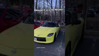Nissan Z Or 370Z Nismo?