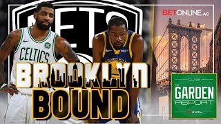 Do Kyrie Irving Kevin Durant Make Brooklyn Eastern Conference Favorites? Garden Report
