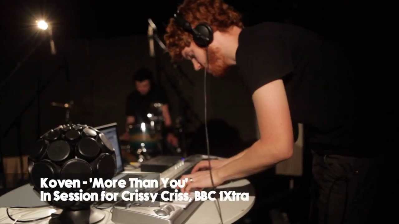 Koven - 'More Than You' In Session for Crissy Criss) v2