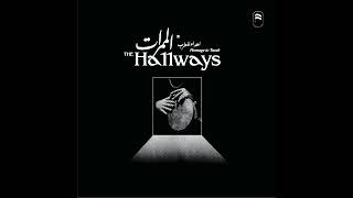 The Hallways - Ya Garat Elwadi - Homage To Tarab LP - [BH004] - 2023