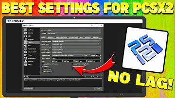 {2025}🔥Best Settings For PCSX2 Emulator For All Pc And Laptops | 60 Fps No Lag Settings For PCSX2