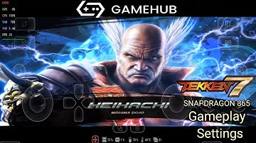 Tekken 7  Gamehub | Gamehub Emulator settings/setup #tekken7