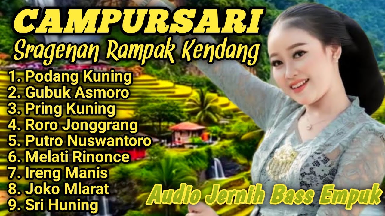 CAMPURSARI SRAGENAN RAMPAK KENDANG AUDIO JERNIH BASS EMPUK