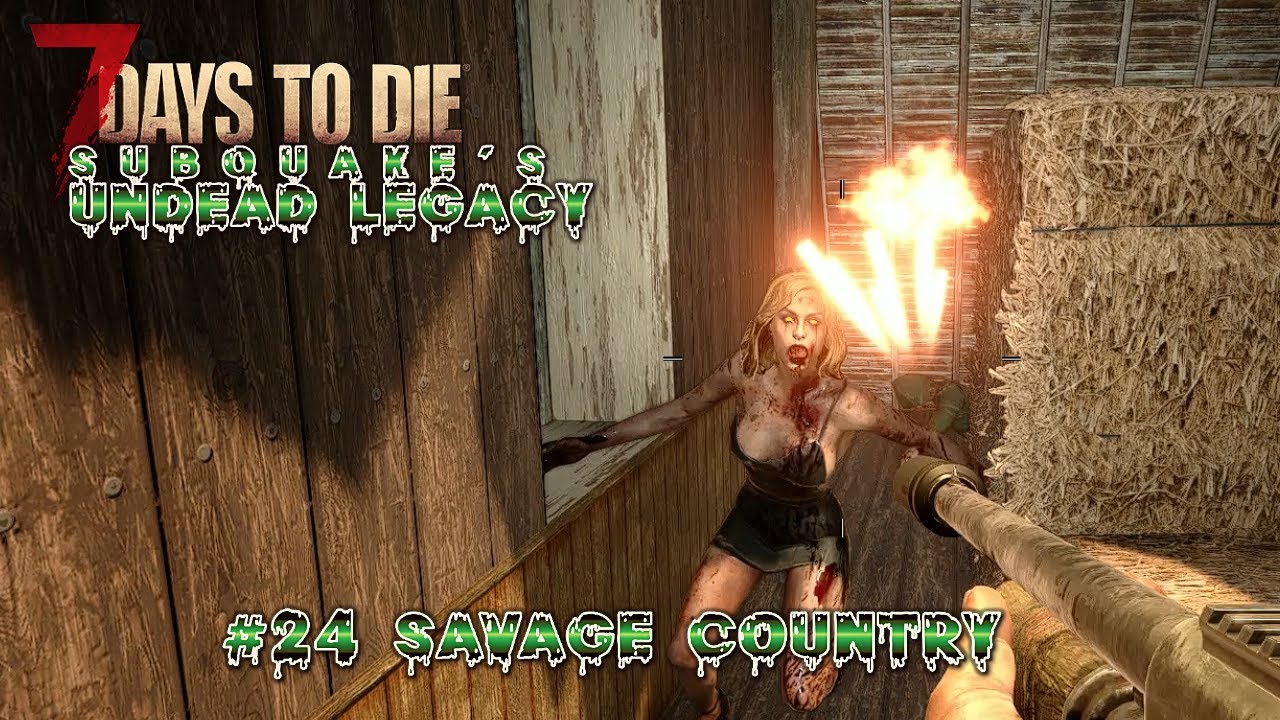 Undead Legacy We’re Starting To Encounter WAY More Ferals! 7 Days