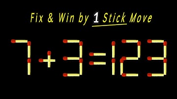 Fix And Win - Wrong Equation Turn To Correct in Just 1 Stick Move. | Matchstick Puzzle.