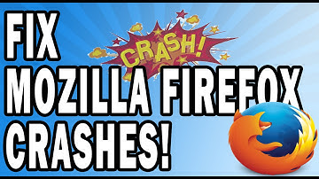 How to Troubleshoot Mozilla Firefox Crashes!