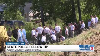 West Virginia State Police follow tip in Mason County