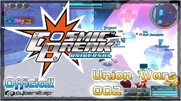 Cosmic Break Universal - 30vs30 - Union Wars 002