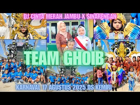 CINTA MERAH JAMBU X SINARENGAN | KARNAVAL 17 AGUSTUS 2025 DS KEMIRI