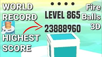 Fire Balls 3D Level 865 HIGH SCORE Highest