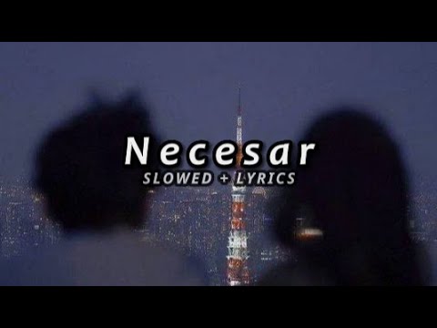 Mario Fresh x Renvtø - Necesar (Slowed + Lyrics)