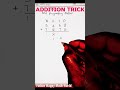 Addition Trick