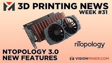 nTopology 3.0 Unveiled - Visualization Software for 3D Printing! 3D Printing News 2021