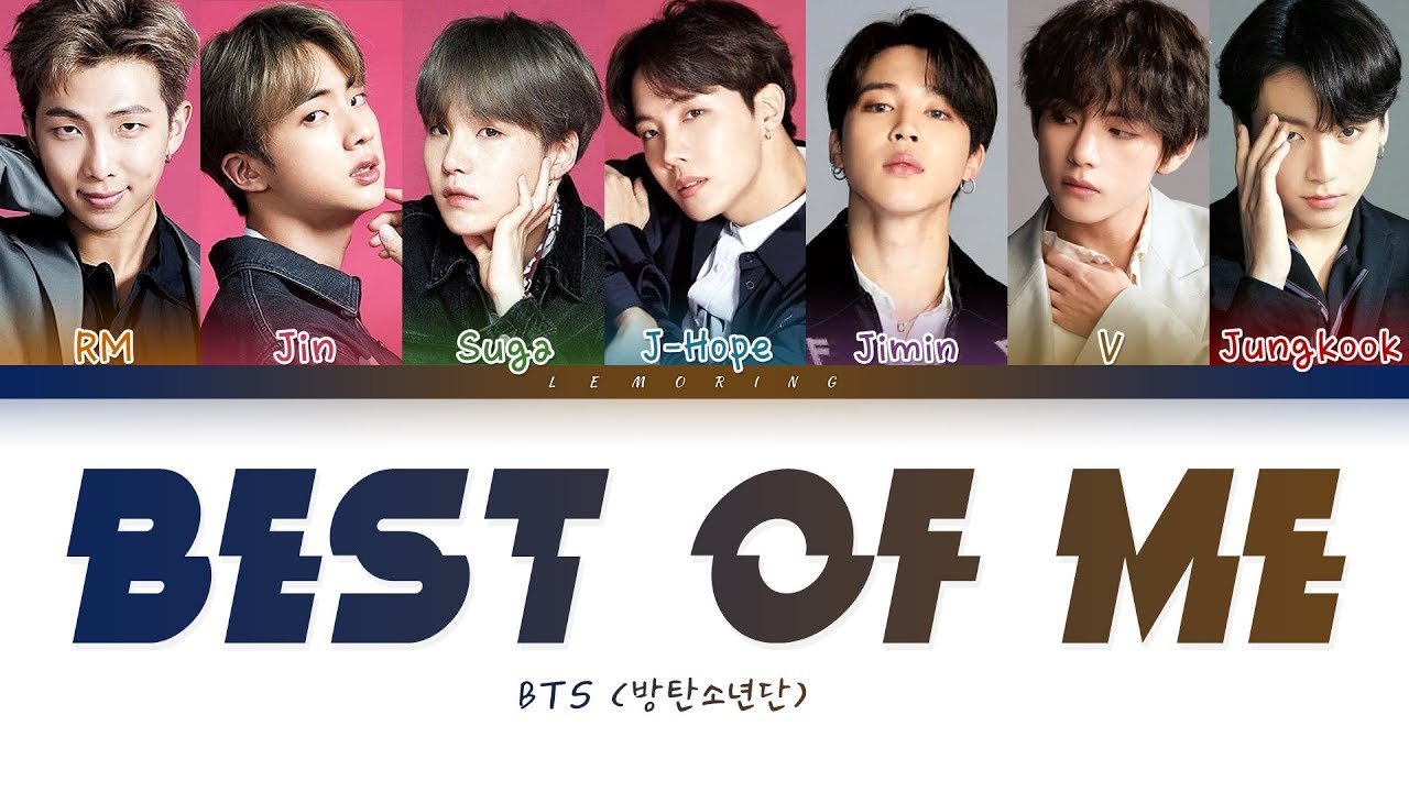 Bts Best Of Me 방탄소년단 Best Of Me Color Coded Lyrics Han Rom Eng 가사 Youtube