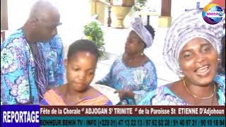 Fête de la chorale 'ADJOGAN S'TRINITE'de là paroisse St ETIENNE D'Adjohoun