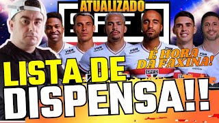 Lista De Dispensa É Hora Da Faxina Já Chega De Jogador Acomodado No São Paulo L E