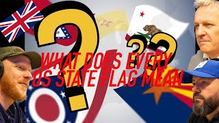 What Does Every U.S State Flag Mean? REACTION!! | OFFICE BLOKES REACT!!