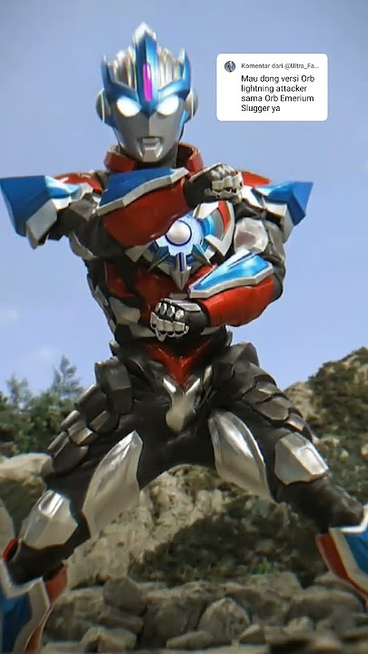 JJ Ultraman Orb Lightning Attacker & Orb Emerium Slugger #UltramanOrb #JJ #Shorts