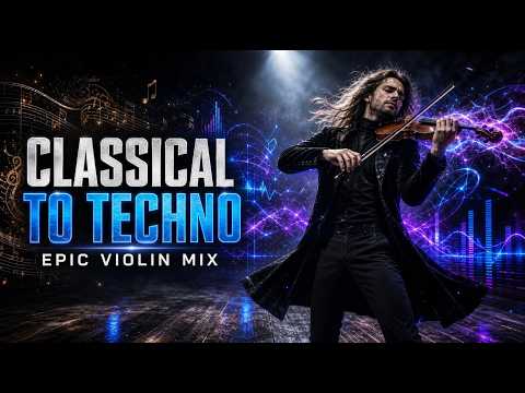Classical to Melodic Techno 🎻 Best Epic Violin Mix for Focus & Productivity