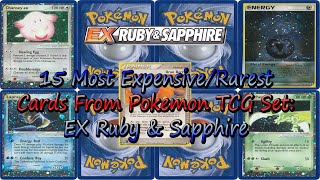 15 Most Expensive/Rarest Cards From Pokmon TCG Set: EX Ruby & Sapphire