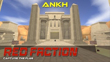 Red Faction CTF - Ankh 3v3