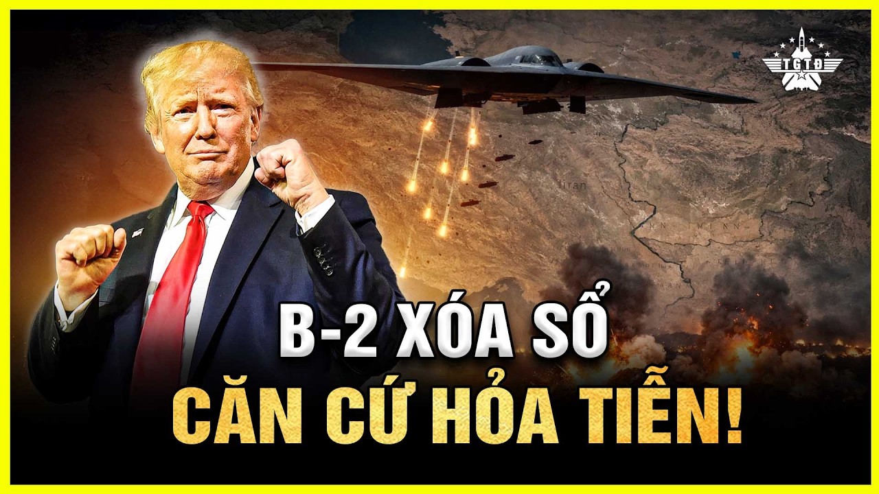 B-2 Mỹ Giáng Đòn Không Tưởng Vào Iran - Hàng Loạt Hang Hỏa Tiễn Bị Đánh Sập Trong Đêm!