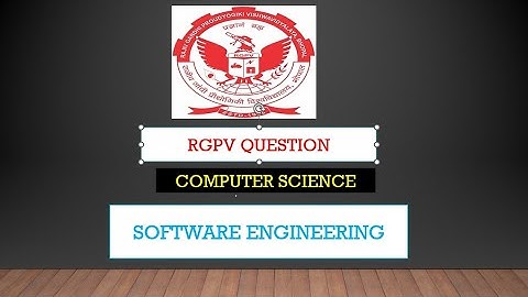 rgpv important questions  software Engineering compter science engineering (cs-403)