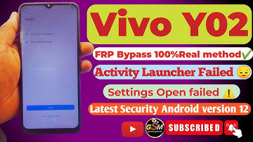 Vivo y02 frp bypass 2025 💯Real method | vivo y02 Frp Bypass Failed😢Activity launcher, setting Open⚠️