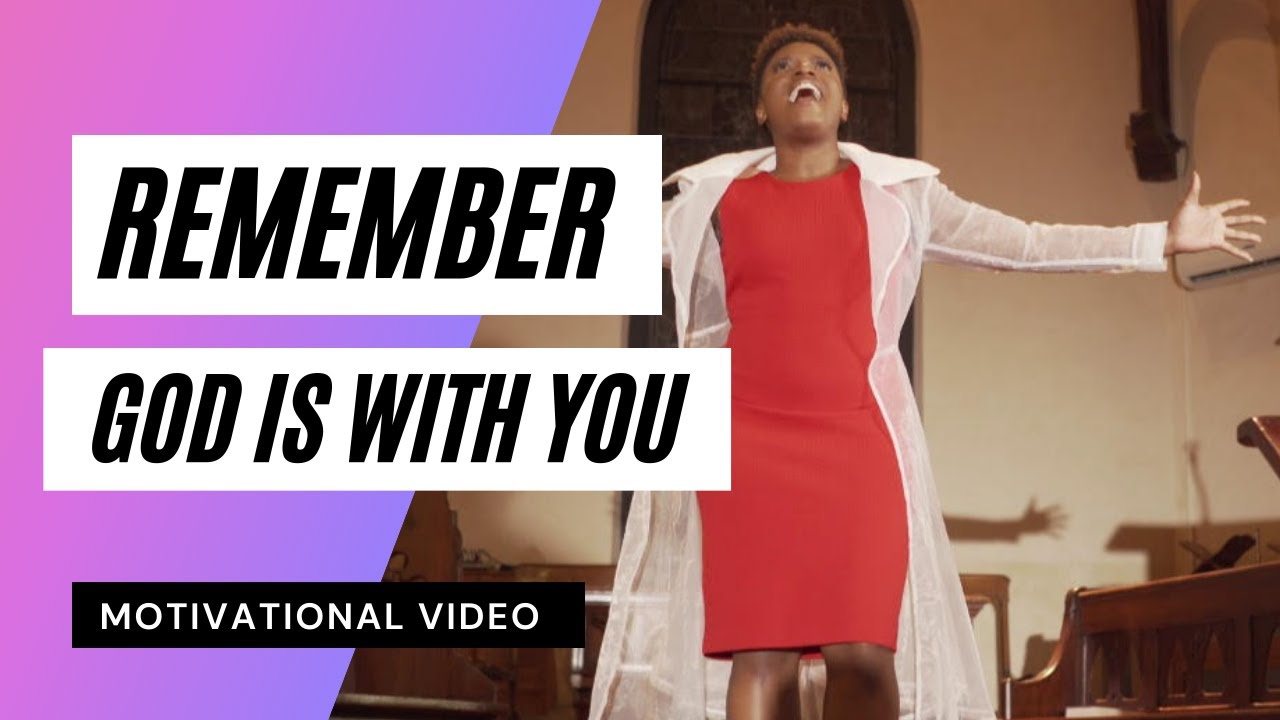 GOD IS WITH YOU | Dont give up!! - Inspirational & Motivational Video ...