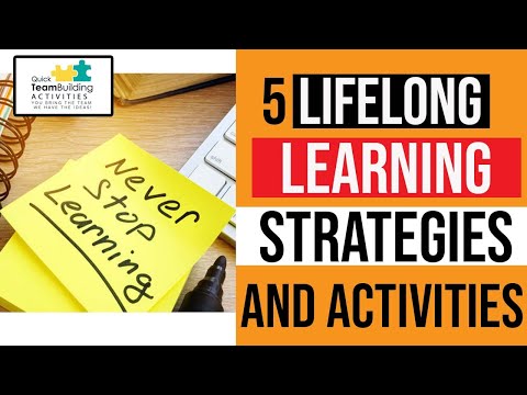 Lifelong Learning Strategies And Activities