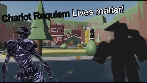 Chariot Requiem Lives Matter! (A Bizarre Day)