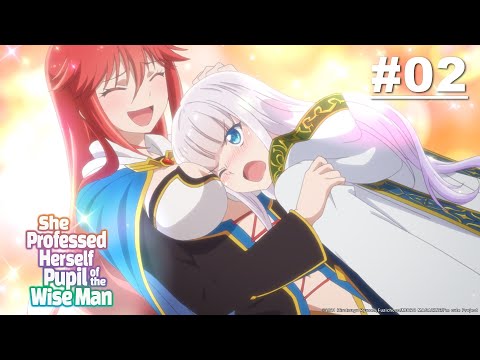 She professed herself pupil of the wise man - Episode 02 [English Sub]