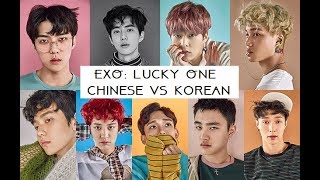 Lucky One EXO || Korean VS Chinese