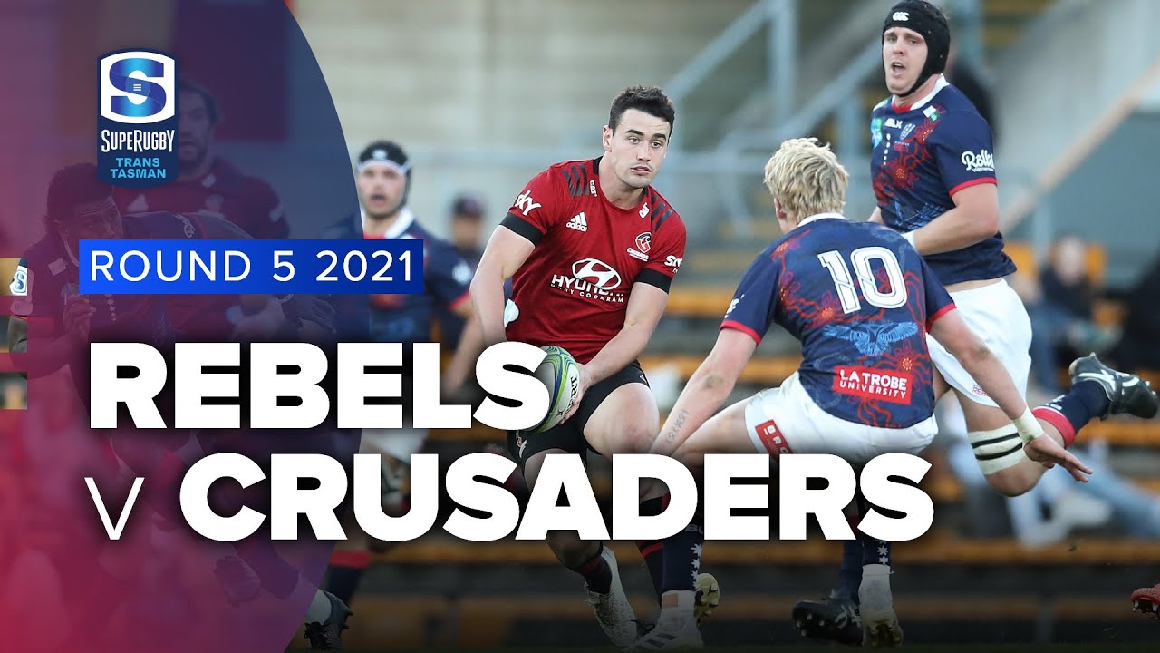 Super Rugby Trans Tasman | Rebels v Crusaders - Rd 5 Highlights