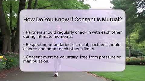 How Do You Know If Consent Is Mutual? - The Love Workshop