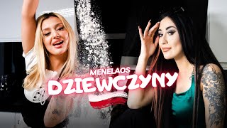 MENELAOS - Dziewczyny (Official Video)