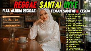 Reggae Terbaru 2026 | Full Album Lagu Hits Spotify Indonesia Musik Cover Santai Teman Santai & Kerja