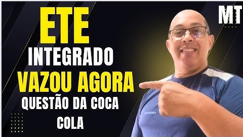 VAZADAS DE PORTUGUÊS DO ETE INTEGRADO 2026.1 COCA COLA