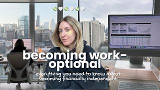 Financial Independence: My Strategy to Becoming Work-Optional in my 30s