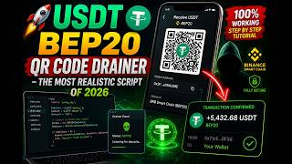 🚀 USDT BEP20 QR Code Drainer — The Most Advanced & Realistic Script of 2026