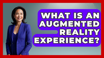 What Is An Augmented Reality Experience? - Conventions Network