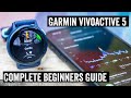 Garmin Vivoactive 5: The Complete Beginners Guide