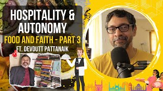 Food and Faith: 3 - Hospitality and Autonomy