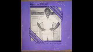 Agu Risky And De Lovers International Band - Adanweze ©1983