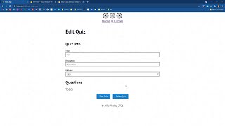 Celebrity SP21 Web Apps: 35 - Quiz Edit Page Form - Creating a Form to Create, Update and Delete Quizzes Wealth